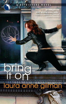 Title details for Bring It On by Laura Anne Gilman - Available
